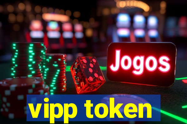 vipp token