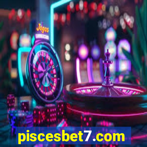 piscesbet7.com