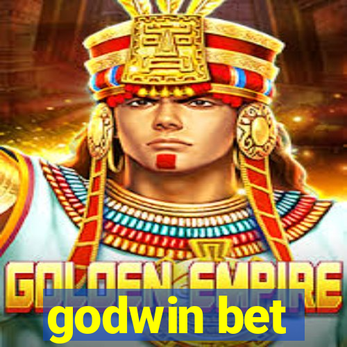 godwin bet