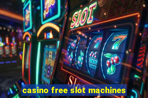 casino free slot machines