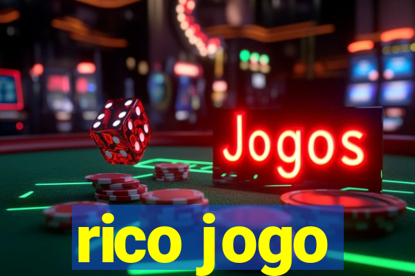 rico jogo