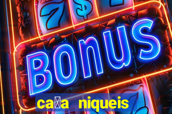 ca莽a niqueis gratis jogar