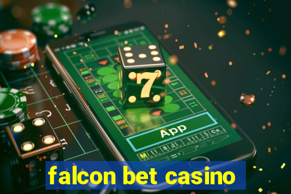 falcon bet casino