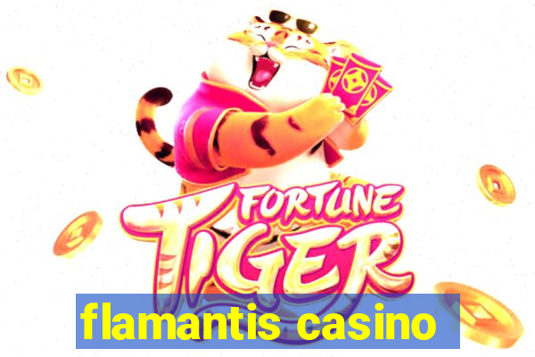 flamantis casino