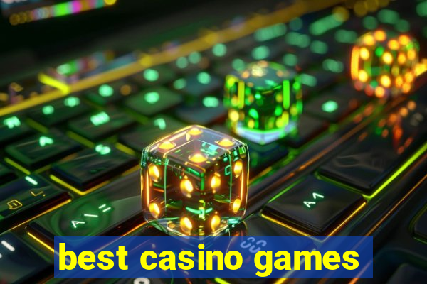 best casino games