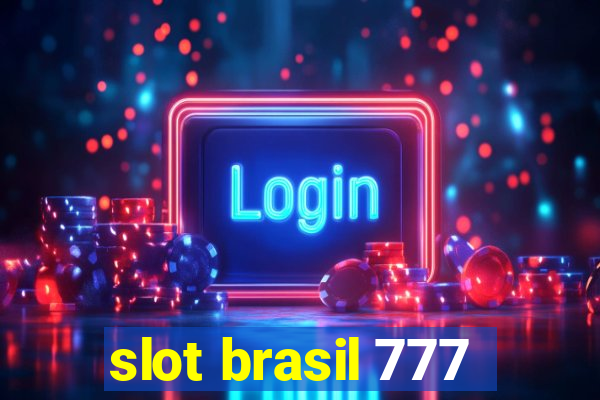 slot brasil 777