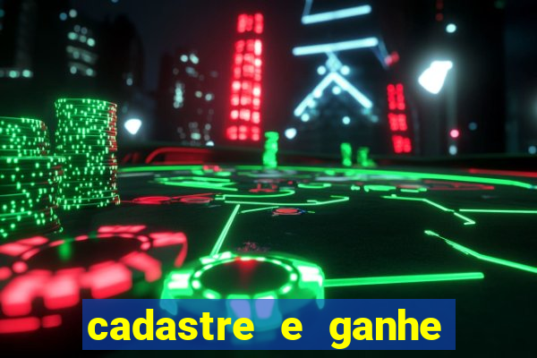 cadastre e ganhe 10 reais bet