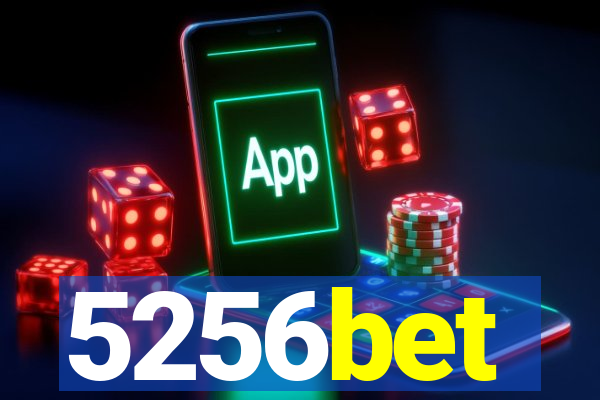 5256bet