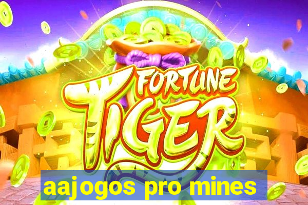 aajogos pro mines