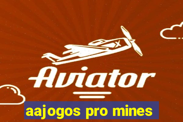 aajogos pro mines