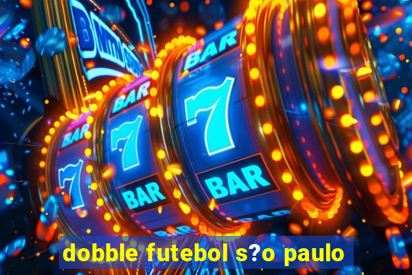 dobble futebol s?o paulo