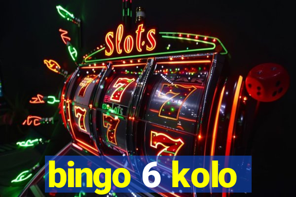 bingo 6 kolo