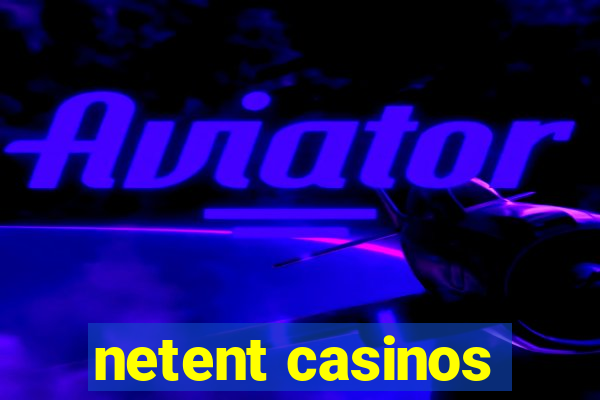 netent casinos