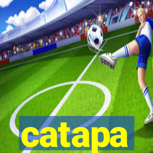 catapa