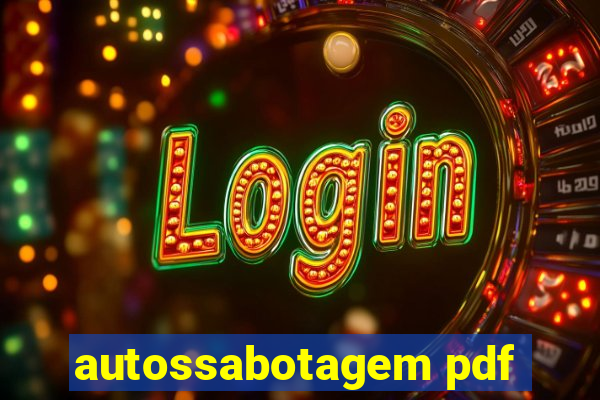 autossabotagem pdf