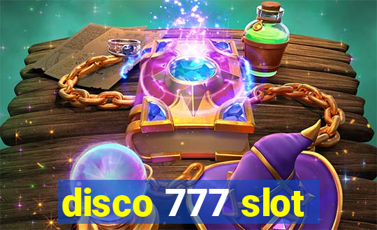 disco 777 slot