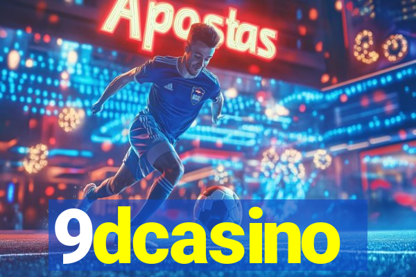 9dcasino