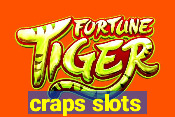 craps slots