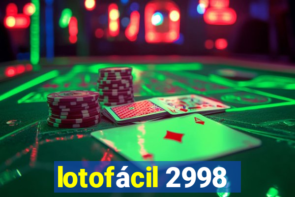 lotofácil 2998