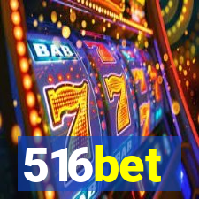 516bet