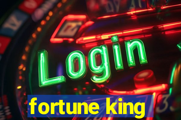 fortune king