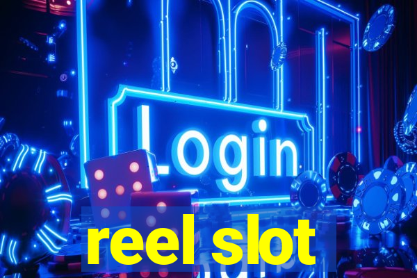 reel slot