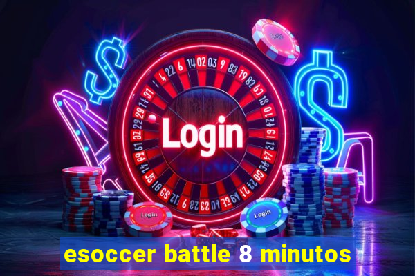 esoccer battle 8 minutos