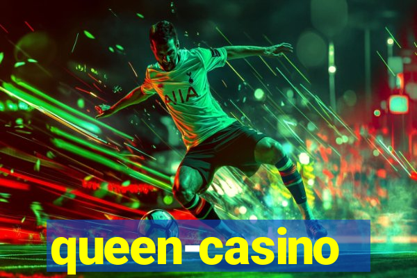 queen-casino