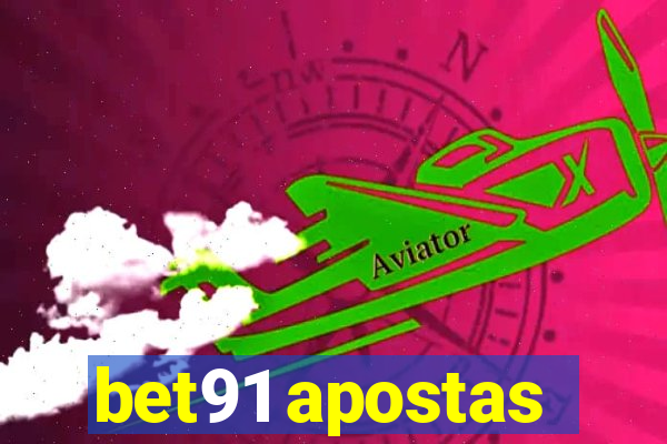 bet91 apostas