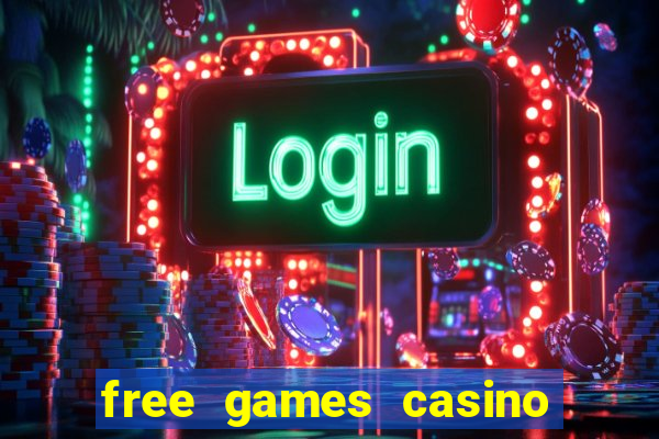 free games casino play free