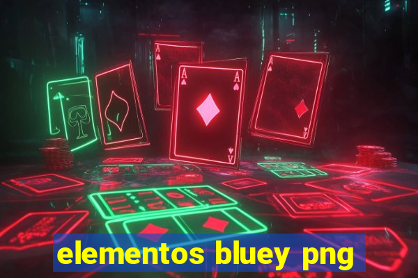 elementos bluey png