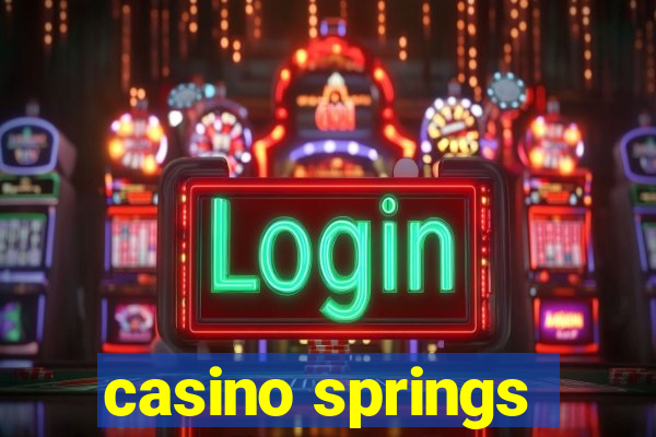 casino springs