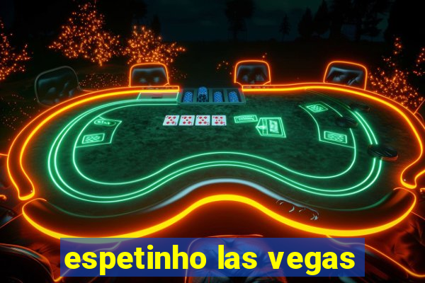 espetinho las vegas