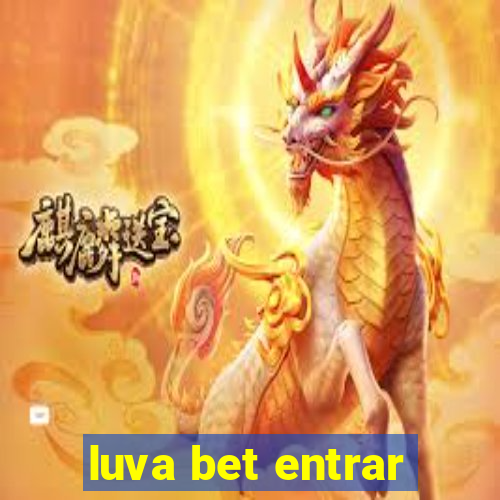 luva bet entrar