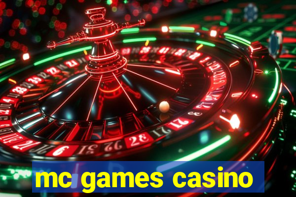 mc games casino