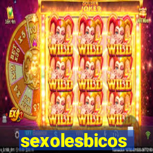 sexolesbicos