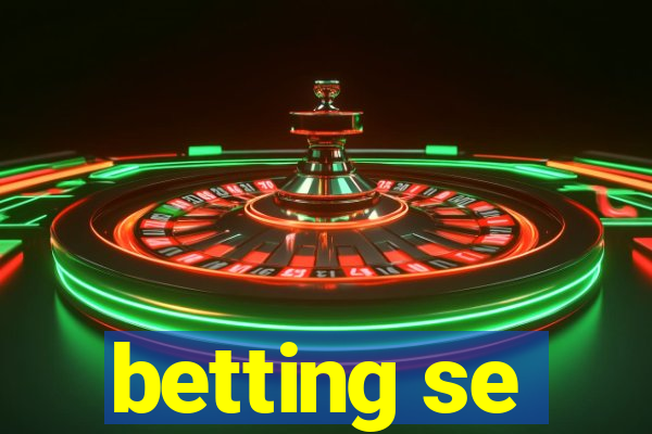 betting se