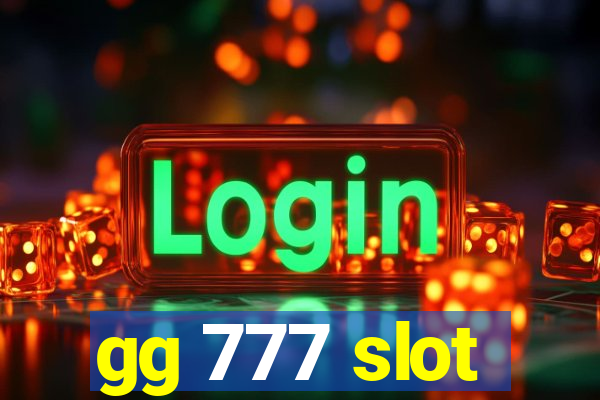 gg 777 slot