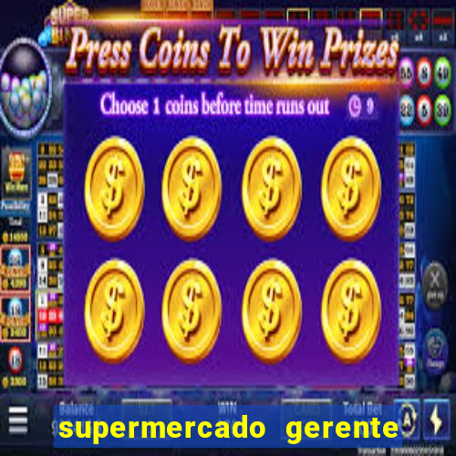 supermercado gerente simulator dinheiro infinito 1.0 23