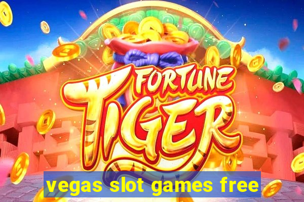 vegas slot games free