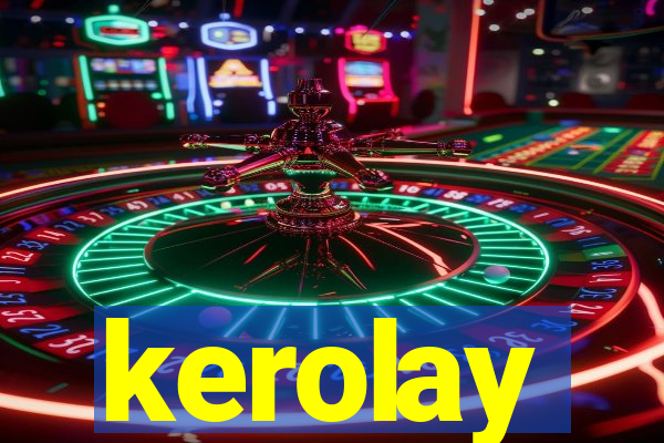 kerolay