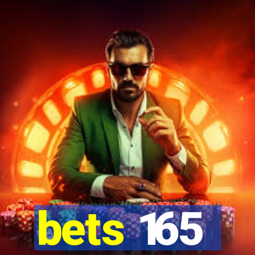 bets 165