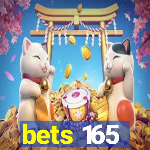 bets 165