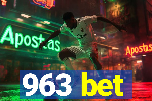 963 bet