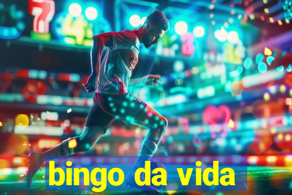 bingo da vida