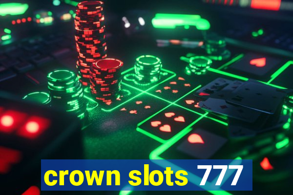 crown slots 777