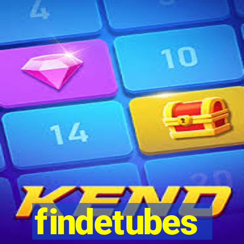 findetubes