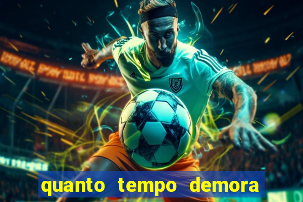 quanto tempo demora o saque da bet365