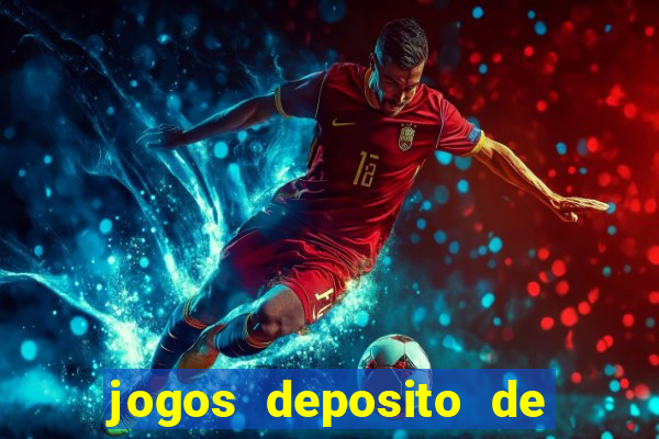 jogos deposito de 1 real