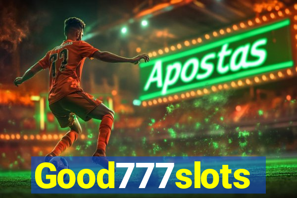 Good777slots